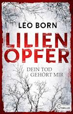 Lilienopfer. Dein Tod gehört mir