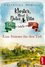 Kloster, Mord und Dolce Vita - Eine Stimme für den Tod