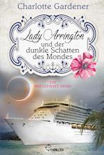 Lady Arrington und der dunkle Schatten des Mondes