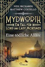 Mydworth - Eine tödliche Affäre