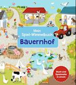 Mein Spiel-Wimmelbuch: Bauernhof