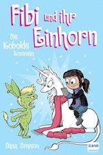 Fibi und ihr Einhorn (Bd. 3) - Die Kobolde kommen