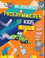 Programmieren für Kids - 20 Spiele mit Scratch 3.0