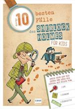 Die 10 besten Fälle des Sherlock Holmes für Kids