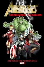 Avengers Anthologie: Die ruhmreichen Rächer