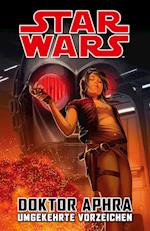 Star Wars Comics: Doktor Aphra III: Umgekehrte Vorzeichen