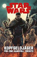 Star Wars Comics: Kopfgeldjäger I - für eine handvoll Credits