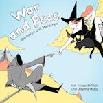 War and Peas