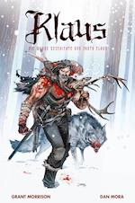 Klaus: Die wahre Geschichte von Santa Claus (Neuausgabe)