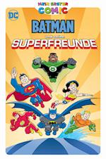 Mein erster Comic: Batman und seine Superfreunde
