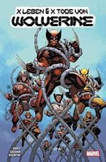 X Leben & X Tode von Wolverine