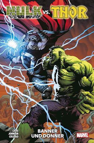 Hulk vs. Thor: Banner und Donner