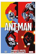 Ant-Man: Damals, heute und in Zukunft