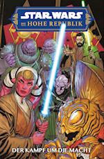 Star Wars Comics: Die Hohe Republik - Der Kampf um die Macht