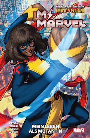 Ms. Marvel: Mein Leben als Mutantin