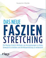 Das neue Faszien-Stretching