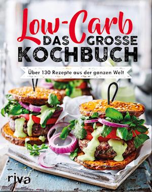 Low-Carb. Das große Kochbuch