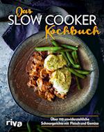 Das Slow-Cooker-Kochbuch