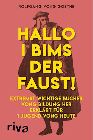 Hallo i bims der Faust