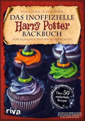 Das inoffizielle Harry-Potter-Backbuch