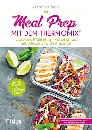 Meal Prep mit dem Thermomix®