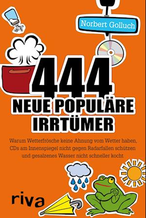 444 neue populäre Irrtümer