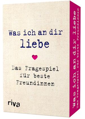 Was ich an dir liebe - Das Fragespiel für beste Freundinnen