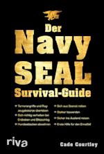 Der Navy-SEAL-Survival-Guide