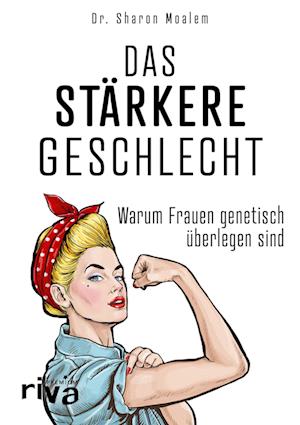 Das stärkere Geschlecht