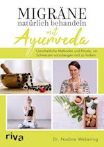 Migräne natürlich behandeln mit Ayurveda