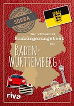 Der ultimative Einbürgerungstest für Baden-Württemberg