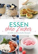 Essen ohne Zucker