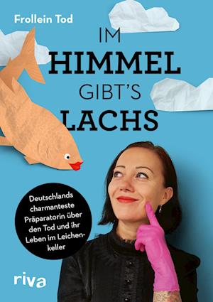 Im Himmel gibt´s Lachs