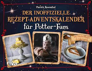 Der inoffizielle Rezept-Adventskalender für Potter-Fans