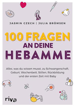 100 Fragen an deine Hebamme