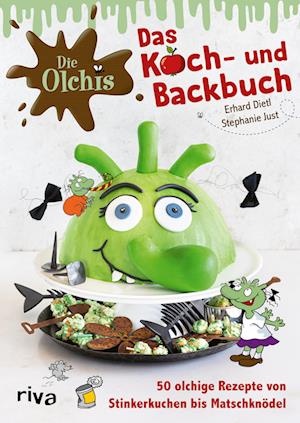 Die Olchis - Das Koch- und Backbuch