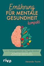 Ernährung für mentale Gesundheit - kompakt