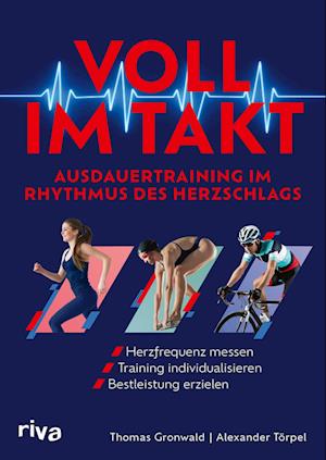 Voll im Takt - Ausdauertraining im Rhythmus des Herzschlags