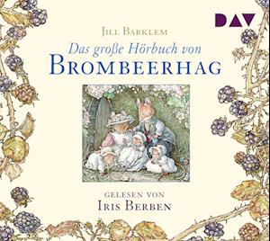 Das große Hörbuch von Brombeerhag