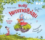 Holly Himmelblau - Teil 1: Unmagische Freundin gesucht