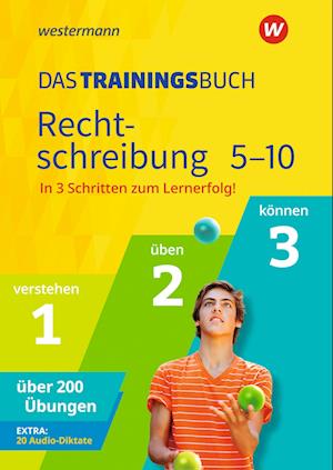 Das Trainingsbuch - Ausgabe 2020. Rechtschreibung 5-10