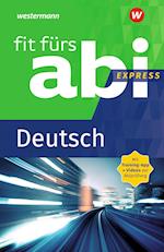 Fit fürs Abi Express. Deutsch