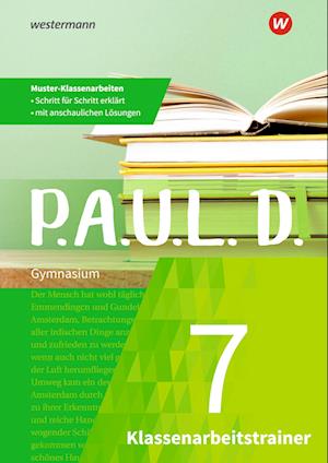 P.A.U.L. D. (Paul) 7. Klassenarbeitstrainer