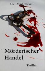 Mörderischer Handel