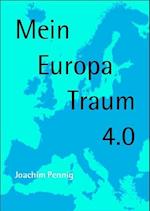 Europa Traum 4.0