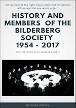 History and Members of the Bilderberg Society 1954 – 2017 - I