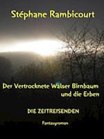 Der vertrocknete Walser Birnbaum und die Erben