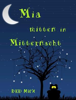 Mia mitten in Mitternacht