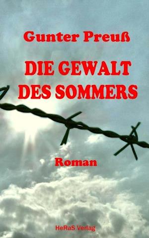 Die Gewalt des Sommers