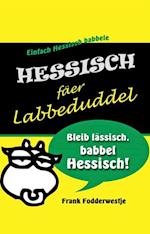 Hessisch fäer Labbeduddel